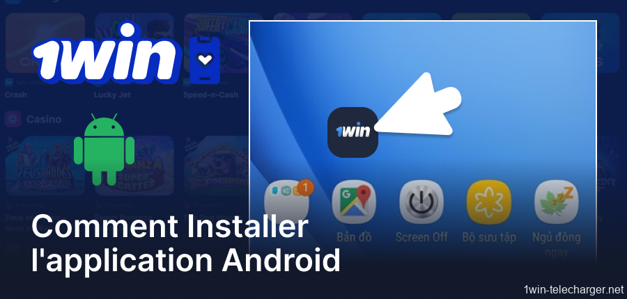 Guide d'installation de l'application Android 1Win
